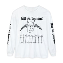 Load image into Gallery viewer, Kill Ya Demons Long Sleeve