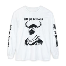 Load image into Gallery viewer, Kill Ya Demons Long Sleeve
